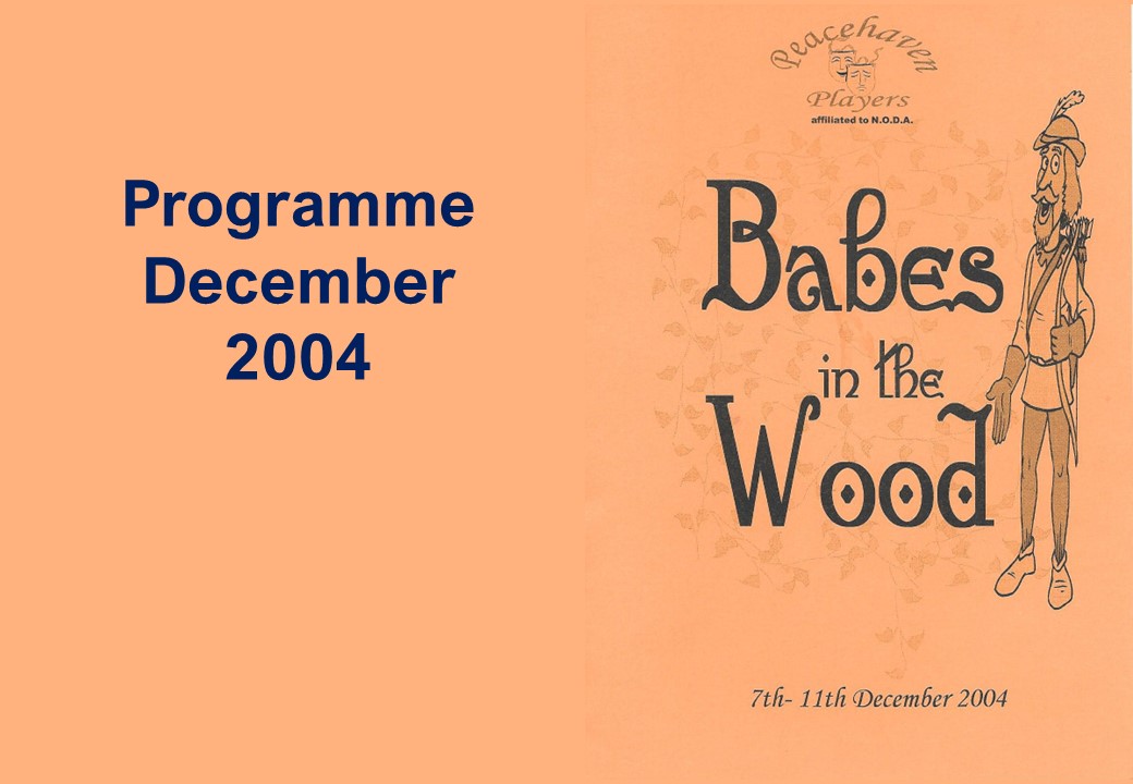 Programme:Babes in the Wood 2004